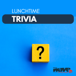 Lunchtime Trivia