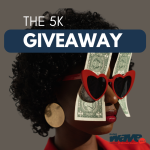 The 5K Giveaway